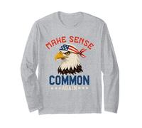 Make Sense Common Again Funny Politics Saying American Flag Long Sleeve T-Shirt