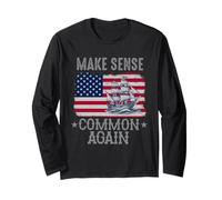 Make Sense Common Again Funny Politics Saying American Flag Long Sleeve T-Shirt