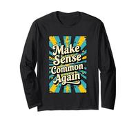 Make Sense Common Again Retro Wisdom Long Sleeve T-Shirt