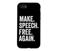 Make Speech Free Again America 2021 Free Speech Matters Case for iPhone SE (2020) / 7/8