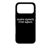 Make Speech Free Again America Free Speech Matters Freedom Case for iPhone 17 Pro Max
