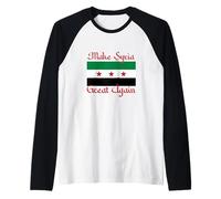 Make Syria Great Again Syrian Flag Freedom Democracy Raglan Baseball Tee