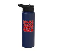 Make Tacos Not War Stainless Steel Insulated Water Bottle