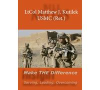 Make THE Difference: Serving, Leading, Overcoming