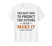 Make the Future - Innovation Starts with Action T-Shirt