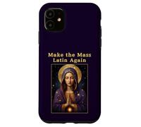 Make The Mass Latin Again Roman Catholic Traditional Case for iPhone 11