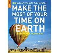 Make The Most Of Your Time On Earth 3 (Inspirational Rough Guides)