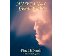Make the Sky Great Again: Sky photography, Cloud Art and Spiritual Discovery