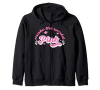 make the world pink for girls who love the pink color Zip Hoodie