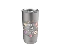 Make The World Suck Less Kindness Influence - Stainless Steel Insulated Tumbler