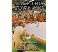Make This Town Big: The Story of Roy Turner and the Wichita Wings