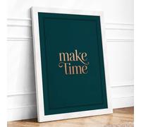 Make Time Minimalist Framed Wall Art Print A3 (42×29.7cm) White, Wall Decor for Living Room, Bedroom, Office & Home, Ready to Hang, Art Gift