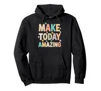 Make Today Amazing Positive Vibe Floral Plaid Pattern Design Pullover Hoodie