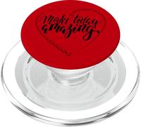 Make Today Amazing Women Empowerment Girl Power Self Love PopSockets PopGrip for MagSafe