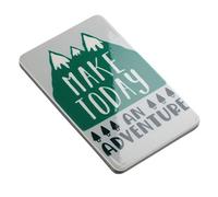 Make Today An Adventure Mountain Walking Hiking Camping Expedition Trip Novelty Magnet