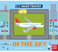 Make Tracks: In the Sky: (Make Tracks)