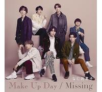【メーカー特典あり】Make Up Day / Missing (3形態セット) (CD+Blu-ray) (『Make Up Day』クリアファイル+『Missing』クリアファイル+『Make Up Day』クリアソロカード(メンバーソロ7種セット)付)
