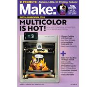 Make: Volume 88: Multi 3D Printing, DIY Graffiti Projector, Plush Companion Bot, Giant Led Ouija Board (Make Digital Fabrication, 88)