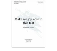 [(Make We Joy Now in This Fest: Vocal Score)] [Author: Malcolm Archer] published on (June, 2008)