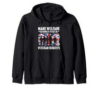 Make Welfare As Hard As To Get As Veteran Benefits UK Flag Zip Hoodie