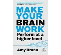 Make Your Brain Work, Amy Brann, Paperback