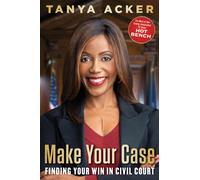 Make Your Case : Finding Your Win in Civil Court