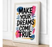 Make Your Dreams Come True Canvas Wall Art Print 36x24 Inch