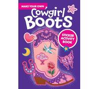 Make Your Own Cowgirl Boots Sticker Activity Book (Little Activity Books)