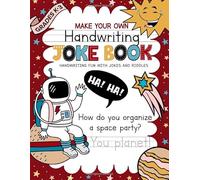 Make Your Own Handwriting Joke Book: Printing Practice For Grades K-3 (Educational Resources For Quality Learning)