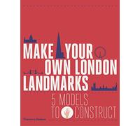 Make Your Own London Landmarks: 5 Models to Construct