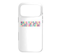 Make Your Own Money And Marry Someone Funny Groovy Case for iPhone 17 Pro Max