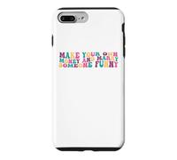 Make Your Own Money And Marry Someone Funny Groovy Case for iPhone 7 Plus/8 Plus