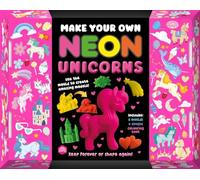 Make Your Own Neon Unicorns: A toy and book box set with 6 magical moulds and 4 neon doughs!