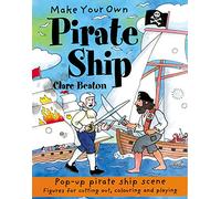 Make Your Own Pirate Ship (Make Your Own): 1