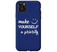 Make Yourself A Priority Positive Self-Love Message Case for iPhone 11 Pro Max