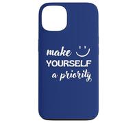 Make Yourself A Priority Positive Self-Love Message Case for iPhone 13