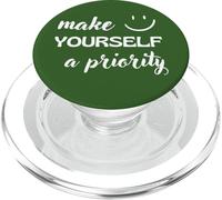 Make Yourself A Priority Positive Self-Love Message PopSockets PopGrip for MagSafe