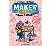 Maker Comics: Draw a Comic!