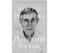 Maker of Patterns - An Autobiography Through Letters