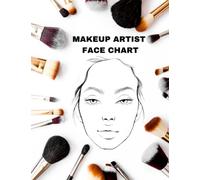 MAKEUP ARTIST FACE CHART, FREELANCE MAKEUP FORM, MAKEUP CONSULTATION FORM.: 8.5 x 11 Inches, 50 blank face chart sheets.