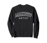 Makeup Artist Funny Athletic Lettering Cosmetologist Women Sweatshirt