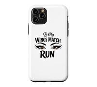 Makeup Artist If My Wings Match Run Antisocial Diva Case for iPhone 11 Pro