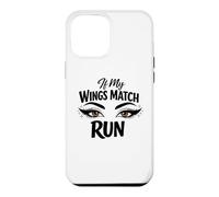 Makeup Artist If My Wings Match Run Antisocial Diva Case for iPhone 12 Pro Max