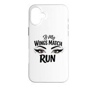 Makeup Artist If My Wings Match Run Antisocial Diva Case for iPhone 16 Plus