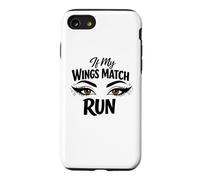 Makeup Artist If My Wings Match Run Antisocial Diva Case for iPhone SE (2020) / 7/8