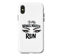 Makeup Artist If My Wings Match Run Antisocial Diva Case for iPhone X/XS
