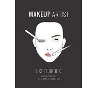 MAKEUP ARTIST Sketchbook Makeup face chart Clear space & Product Log: Makeup Artist Drawing and Coloring Head Fiqures Notebook (100pages) 8.5" x 11"