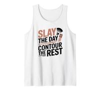 Makeup Artist Slay The Day Contour Cosmetologist Humor Tank Top
