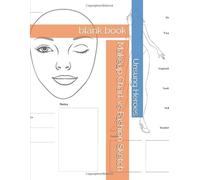 Makeup Chart vs Fashion Sketch: blank book