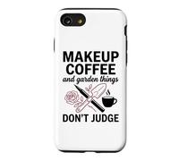 Makeup Coffee Garden Things Women Diva Attitude Case for iPhone SE (2020) / 7/8